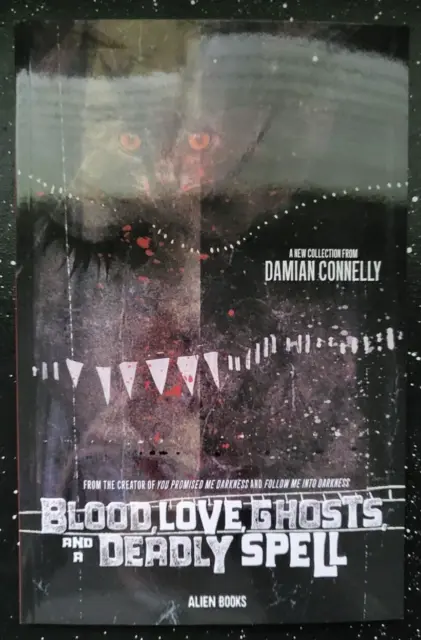 Blood, Love, Ghosts and a Deadly Spell One Shot || Alien Books [NM]