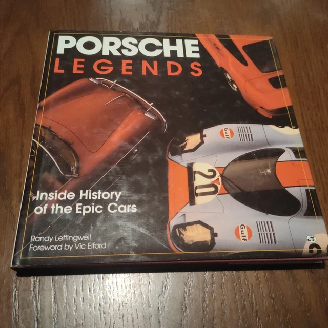 PORSCHE LEGENDS Inside History of the Legendary Cars by Randy