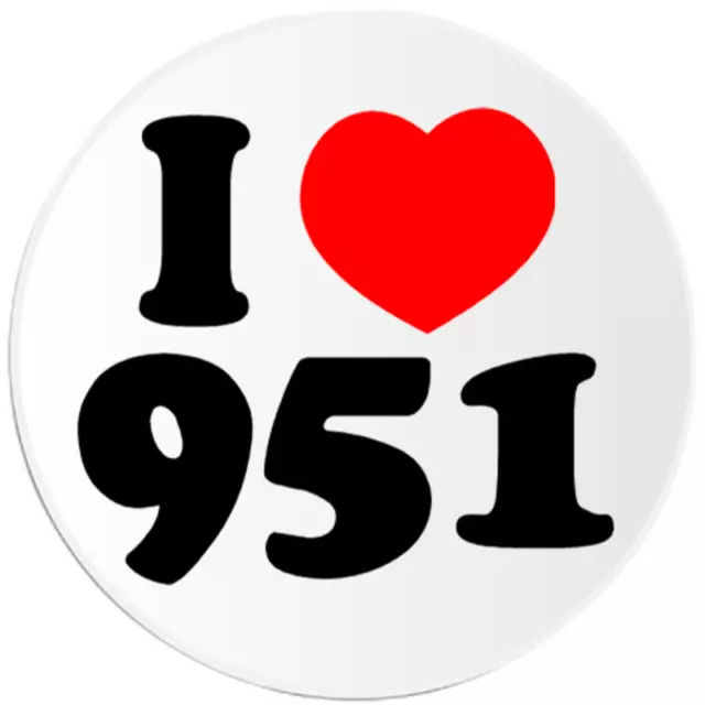 I Love 951 - Circle Sticker Decal 3 Inch - Area Code Riverside California