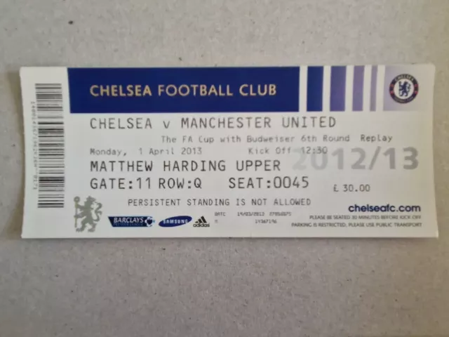 2012/13 Chelsea Vs Manchester United FAC Ticket Very Good Condition