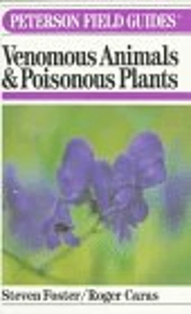 FIELD GUIDE TO Venomous Animals and Poisonous Plants Paperback St $6.20