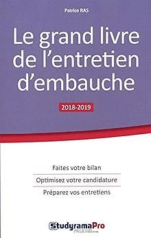LE GRAND LIVRE de l'entretien d'embauche von Patrice Ras | Buch ...