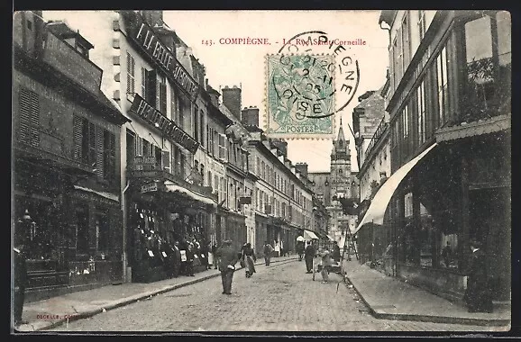 CPA Compiègne, La Rue Saint-Corneille 1905