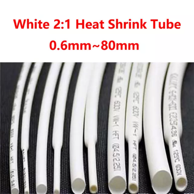 0.6mm-80mm White 2:1 Heat Shrink Tube Tubing Sleeving Heatshrink Wrap Wire Cable