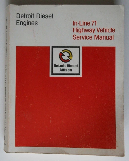 DETROIT DIESEL ALLISON Engines InLine 71 Highway Service Manual