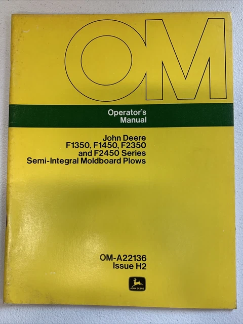 John Deere F1350,F1450,F2350,And F2450 Series Moldboard Plows Operators Manual