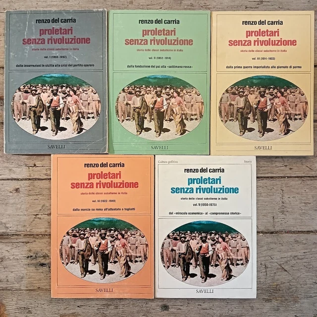 r-del-carria-proletari-senza-rivoluzione-savelli-1976-5-voll