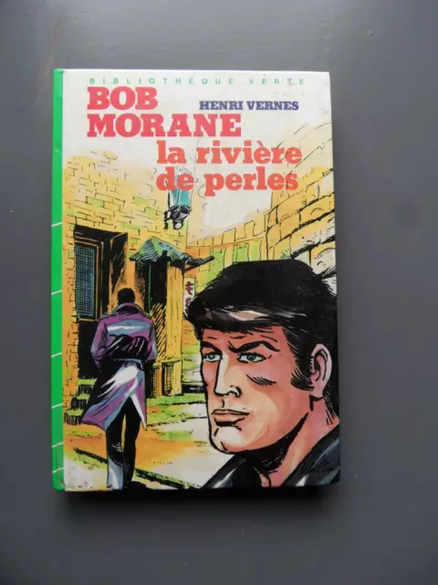 H.vernes/Bob Morane/La Riviere De Perles Bibliotheque Verte Hachette 1983 Eo