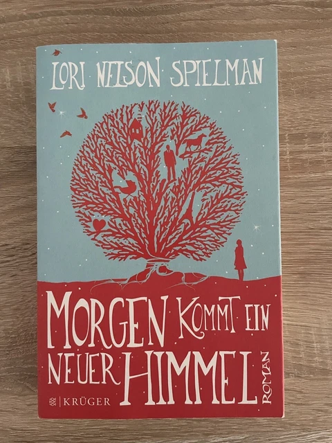 Morgen kommt ein neuer Himmel - Lori Nelson Spielman (2014) Taschenbuch