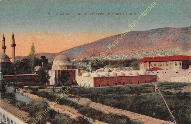 CPA Syria Damas The Tekyé and The Mount Salhié Edit Neurdein