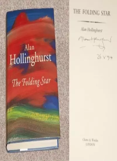 The Folding Star By Alan Hollinghurst. 9780701159139