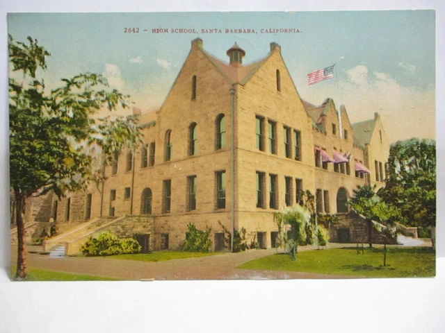 1910 Michell Co  #2642 Postcard " High School, Santa Barbara Ca " Us Flag Unused