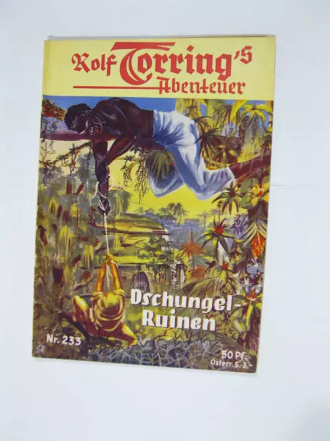 Rolf Torrings Abenteuer Nr. 233  Volksliteratur im Z (1-2/2). 103543