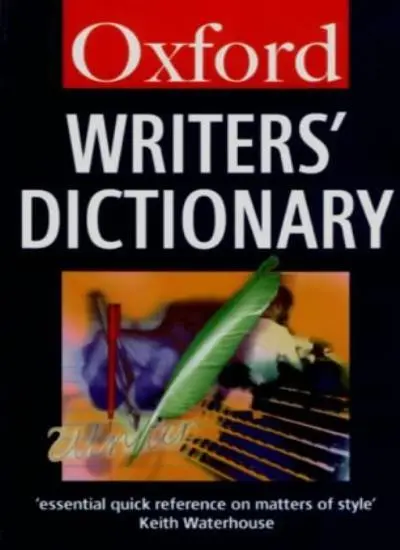 Oxford Writers' Dictionary (Oxford Paperback Reference) By R.E. Allen