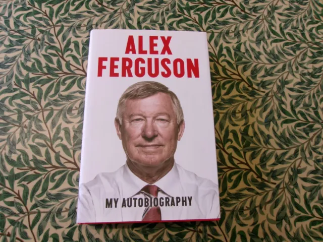 Alex Ferguson signed My Autobiography