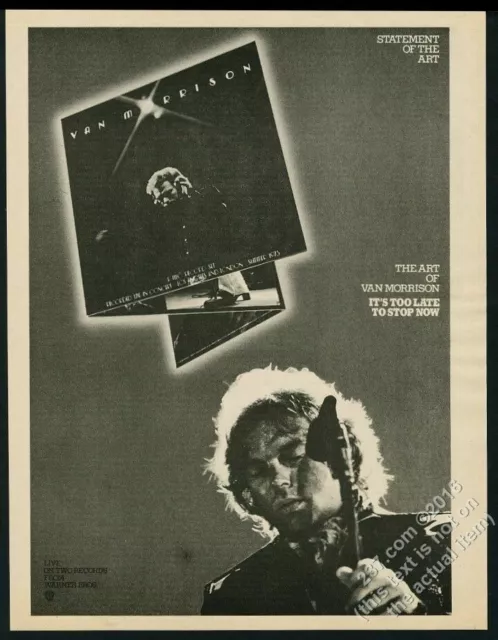1974 Van Morrison photo It's Too Late to Stop Now album release vintage print ad