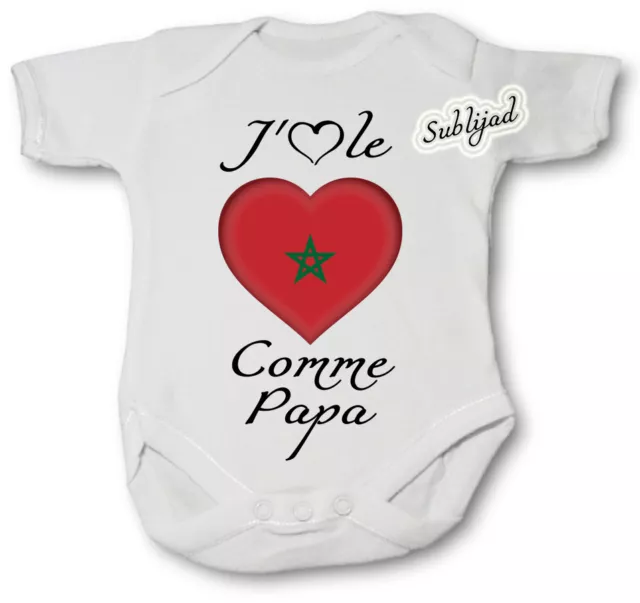 Body bébé personnalise J aime le Maroc Comme papa Manche Courte ou Longue