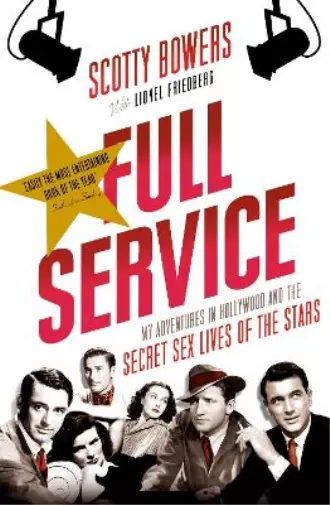 Lionel Friedberg Scotty Bowers Full Service (Taschenbuch)