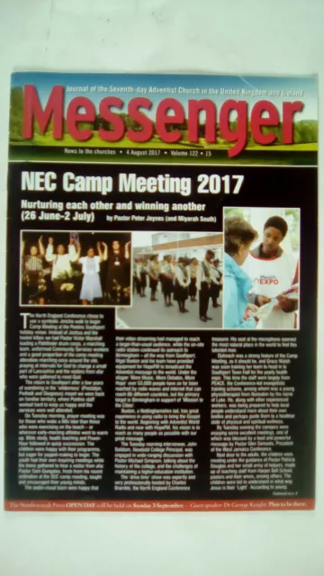 Messenger Magazine - The 7th Day Adventist Church UK Vol. 122 No. 15 August 2017