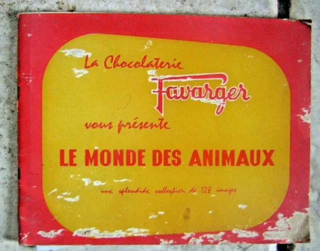 album d'image ancien publicitaire animaux pub chocolat favarger chocolaterie rar