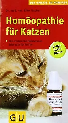 Homöopathie für  Katzen: Die erfolgreiche Heilmetho... | Buch | Zustand sehr gut