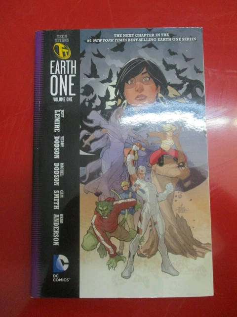 Teen Titans Earth One Volume 1 Dc Comics 2015 Jeff Lemire Terry Dodson Nm-