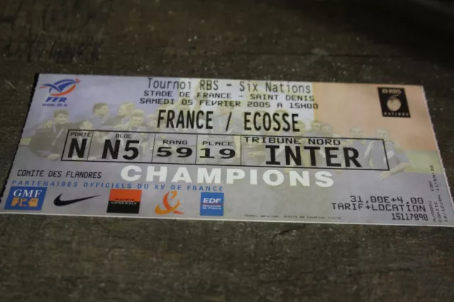 Ticket Rugby )) FRANCE V ECOSSE SCOTLAND * TOURNOI DES 6 NATIONS 2005