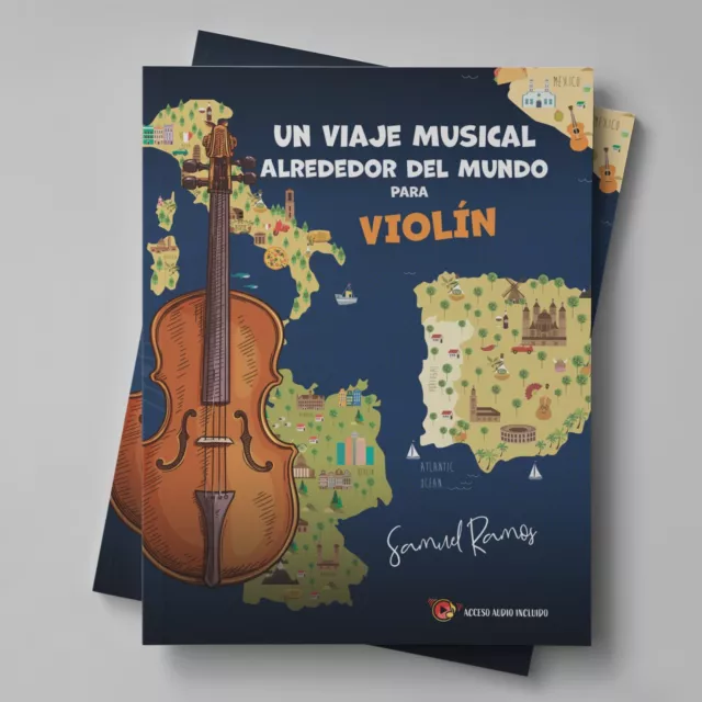 Un Viaje Alredor del Mundo para Violín: Aprendiendo Canciones Clásicas