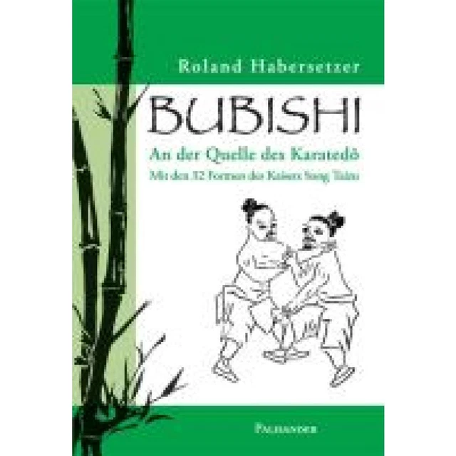 Habersetzer, Roland: Bubishi