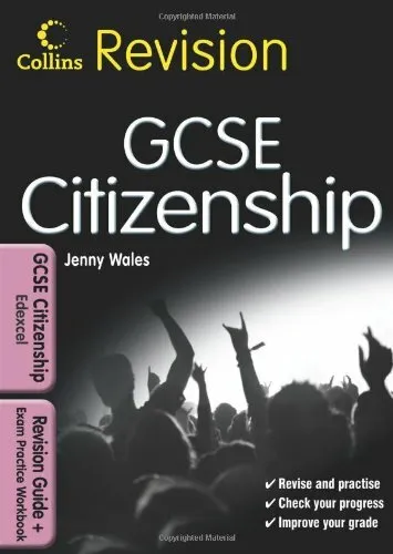 GCSE Citizenship for Edexcel: Revision Guide and Exam Practice Workbook (Colli,