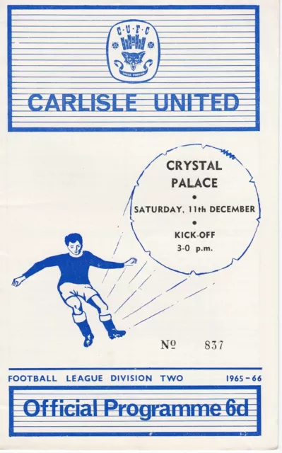 1965/66 Carlisle United v Crystal Palace, Division 2 - excellent condition