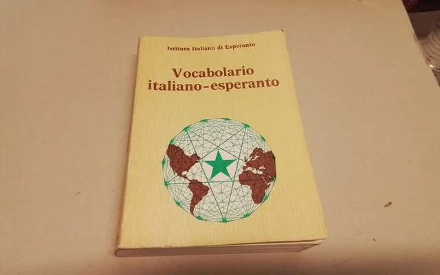 VOCABOLARIO ITALIANO-ESPERANTO, ISTITUTO ITALIANO DI ESPERANTO , 1981, 21l26 VOCABOLARIO ITALIANO-ESPERANTO, ISTITUTO ITALIANO DI ESPERANTO , 1981, 21l26