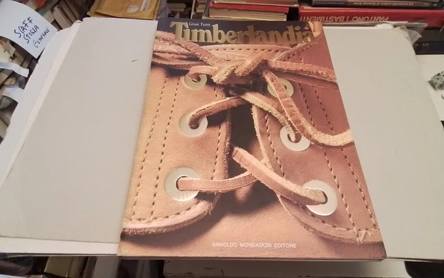 Timberlandia , Giusi Ferré , Mondadori, 1987, 27gn26 Timberlandia , Giusi Ferré , Mondadori, 1987, 27gn26