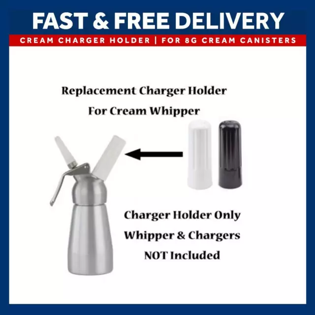 CREAM CHARGER HOLDER For 8g Whipped Cream Chargers Canisters £5.00