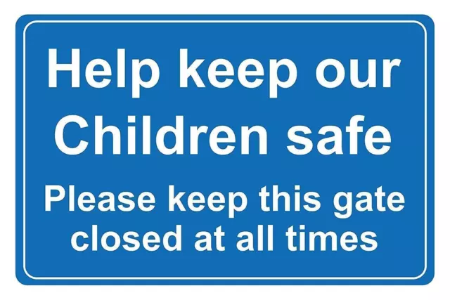 Help keep our children safety Please keep this gate close metal park safety sign