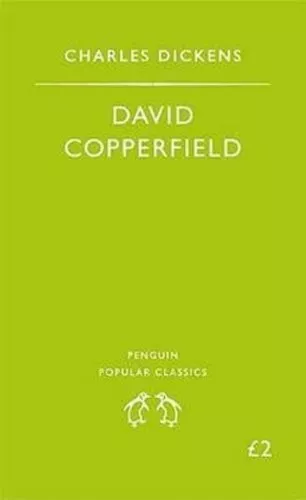 David Copperfield (Penguin Popular Classics) By  Charles Dickens