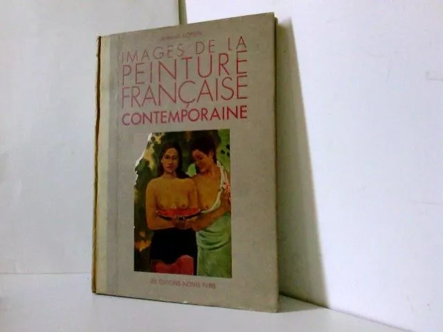 Images de la Peinture Francaise Contemporaine : Reproductions of contemporary Fr