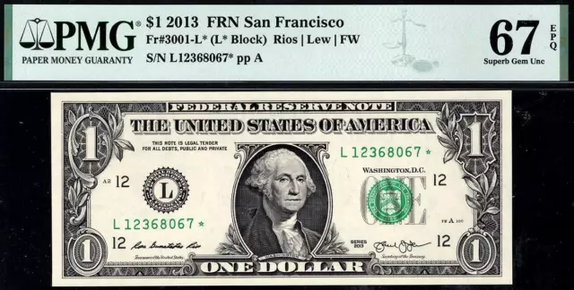2013* $1 San Francisco STAR Federal Reserve FRN 3001-L* PMG 67 EPQ • TOP POP 9/0
