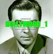 Liebesgrüsse aus Hollywood 1. CD. von Philipp Moog | Buch | Zustand sehr gut