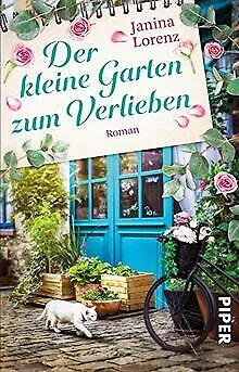 Der kleine Garten zum Verlieben (Willkommen in Herzbach ... | Buch | Zustand gut