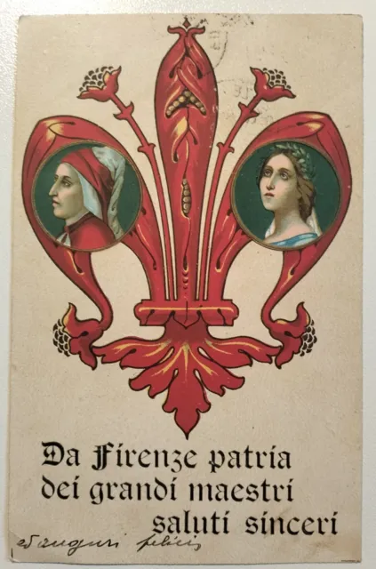 Cartolina - Da Firenze Patria Dei Grandi Maestri Saluti Sinceri - 1907