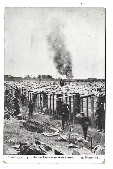 Militaire Guerre 1914  Retranchement Route De Lierre