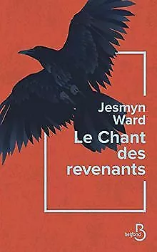 Le Chant des revenants de WARD, Jesmyn | Livre | état bon