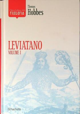 Leviatano Vol 1  Hobbes Thomas Hachette 2017 I Grandi Classici Della Filosofia