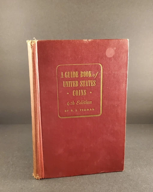 1953-54 GUIDE BOOK OF UNITED STATES COINS 6th  EDITION "REDBOOK" BY R. S. YEOMAN