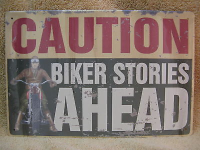Biker Stories Ahead Rustic Tin Metal Sign FUNNY Motorcycle Open Road