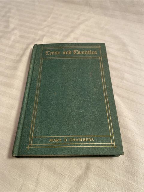 Teens & Twenties: The Art Of Cultivating Character 1923