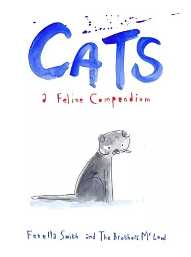 Cats: A Feline Compendium by Myles McLeod Book The Cheap Fast Free Post