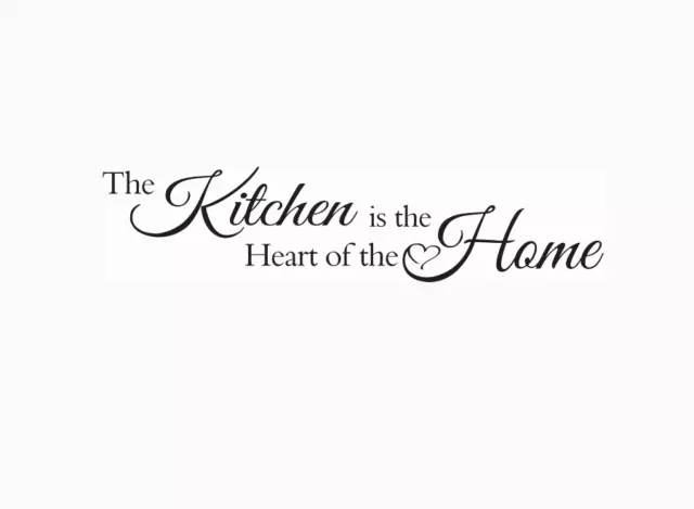 The Kitchen is the Heart of the Home Wall Stickers  80cm x 19cm uk 32x