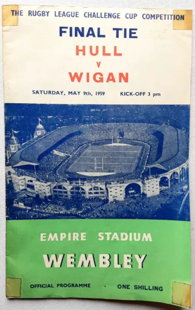 WIGAN v HULL Programme & Ticket Rugby League Challenge Cup FINAL Wembley 9.5.59